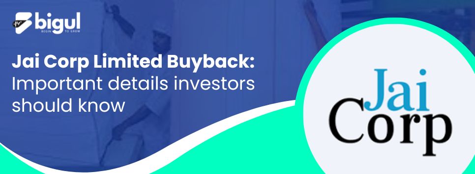 Jai Corp Limited Buyback